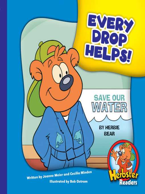 Title details for Every Drop Helps! by Joanne Meier - Available